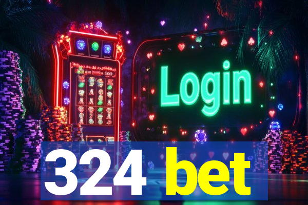 324 bet